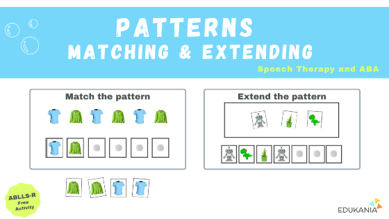 Pattern Matching and Extending for ABA & Speech Therapy -